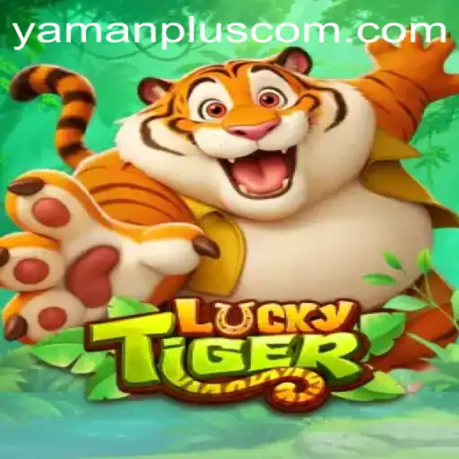 Discovering LuckyTiger: A Captivating Adventure with YAMANPLUS